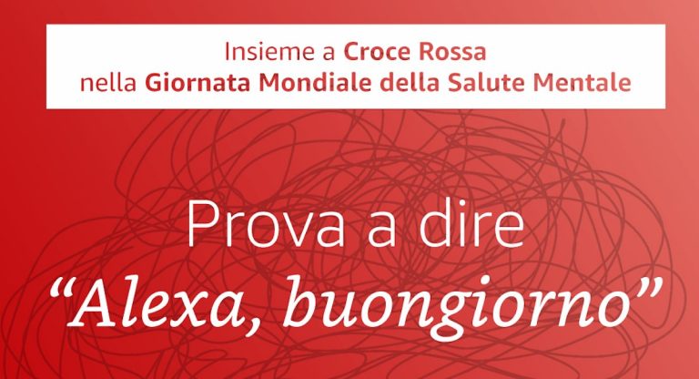 Giornata Mondiale della Salute Mentale: Alexa e Croce Rossa per rompere il silenzio