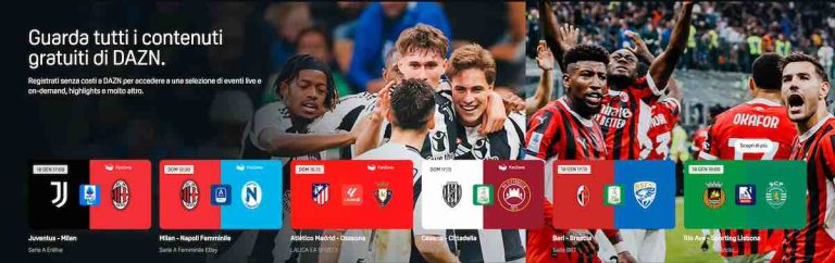 DAZN: Juventus-Milan gratis e in chiaro: una videata sito del sito della piattaforma streaming portiva
